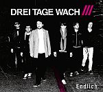 Drei Tage Wach